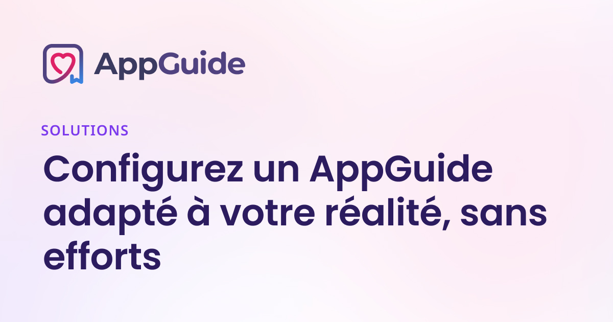 Solutions － AppGuide