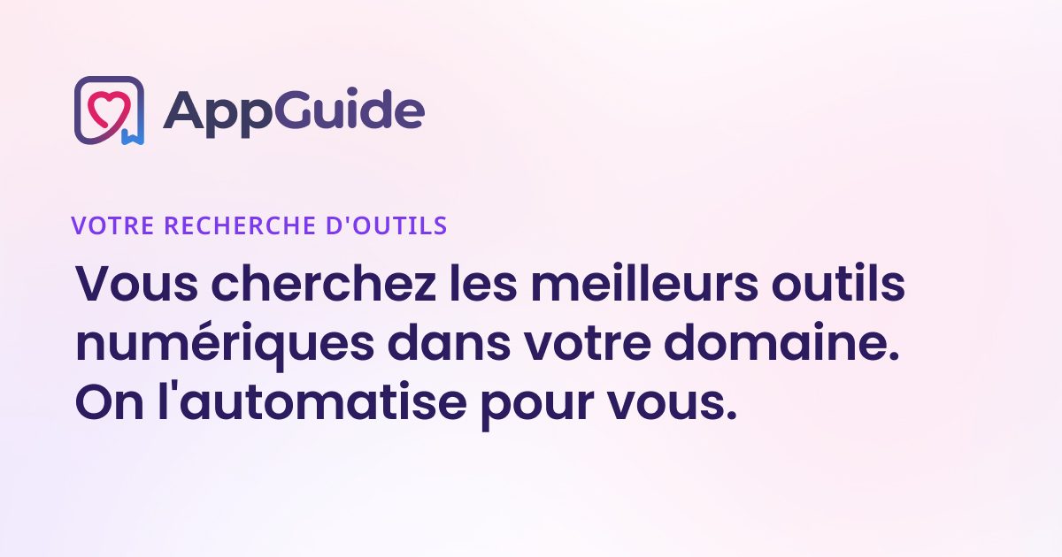 Your digital tool sourcing － AppGuide